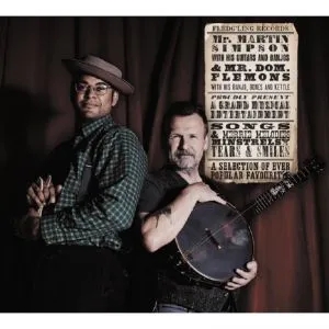 Album artwork for A Selection of Ever Popular Favourites by Martin Simpson and Dom Flemons