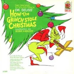 Album artwork for Dr. Seuss' How The Grinch Stole Christmas! by Soundtrack