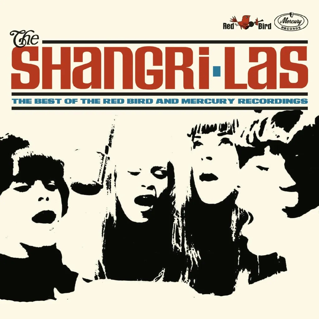 Album artwork for The Best of the Red Bird and Mercury Recordings by The Shangri-Las