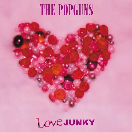 Album artwork for Love Junky by The Popguns