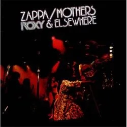 Album artwork for Roxy and Elsewhere by Frank Zappa