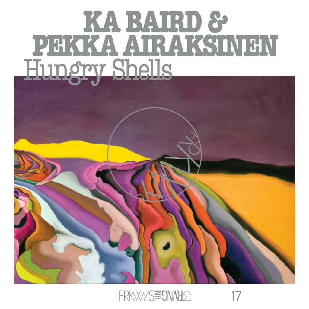 Album artwork for FRKWYS Vol. 17: Hungry Shells by Ka Baird and Pekka Airaksinen