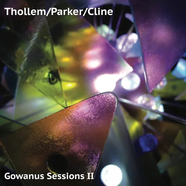 Album artwork for Gowanus Sessions II by Thollem / Parker / Cline