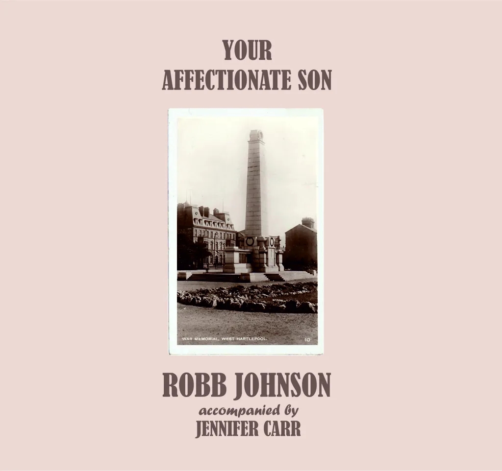 Album artwork for Your Affectionate Son by Robb Johnson