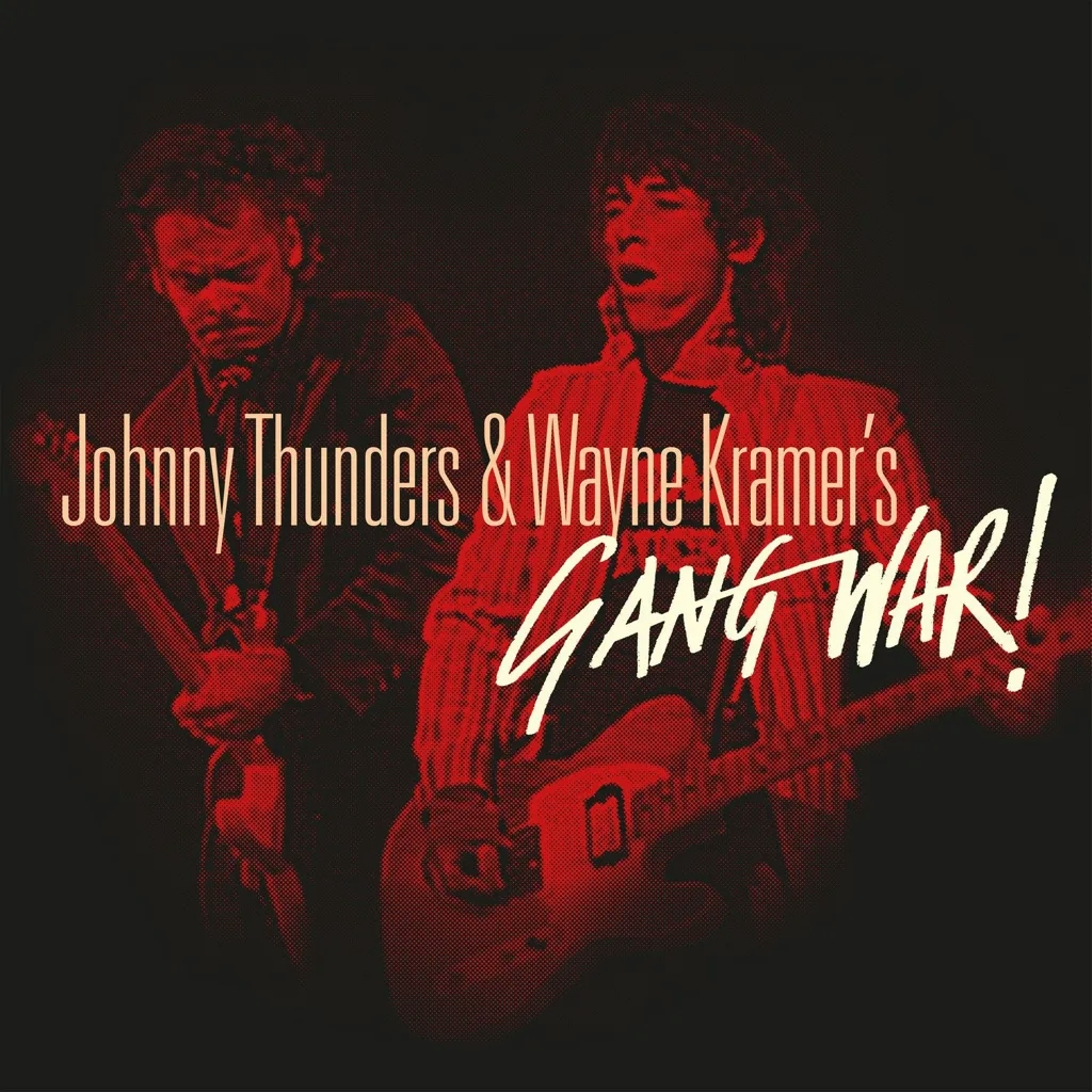 Album artwork for Gang War! by Johnny Thunders