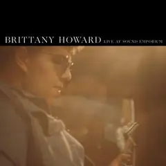 Album artwork for Live At Sound Emporium by Brittany Howard