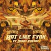 Album artwork for Hot Like Fyah by Yam and Banana
