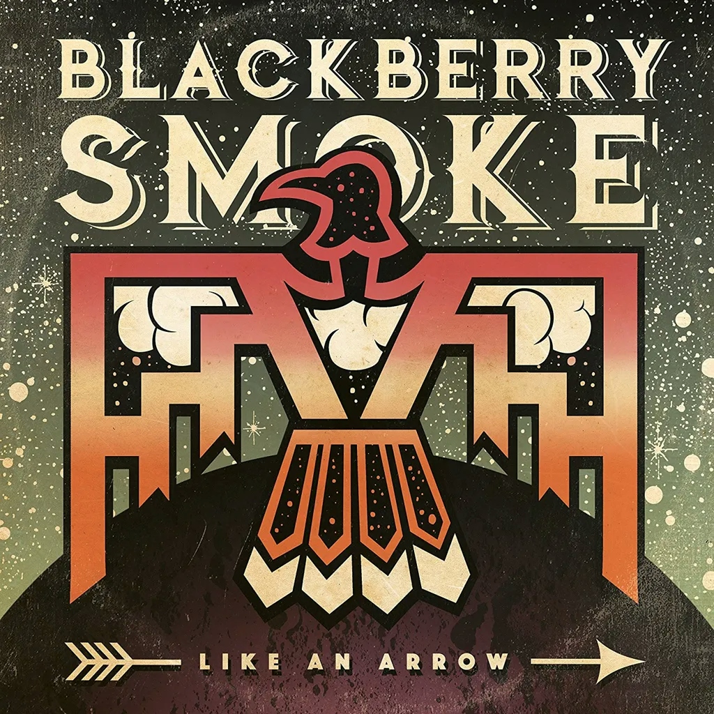 Album artwork for Like An Arrow by Blackberry Smoke