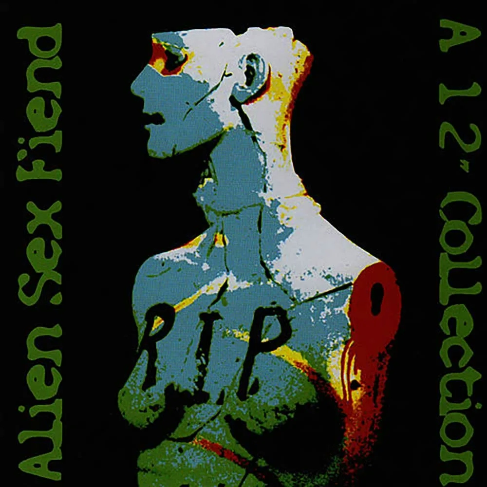Album artwork for RIP – A 12″ Collection by Alien Sex Fiend