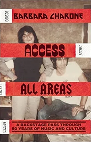 Album artwork for Access All Areas by Barbara Charone