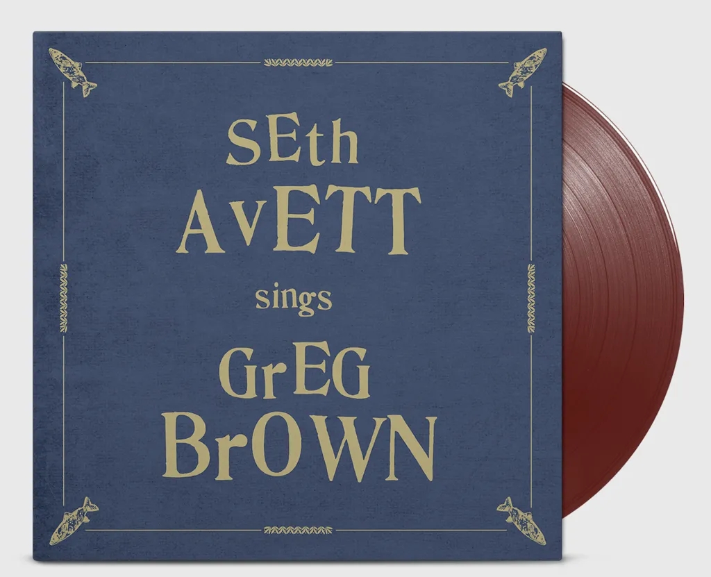 Album artwork for Album artwork for Seth Avett Sings Greg Brown by Seth Avett by Seth Avett Sings Greg Brown - Seth Avett