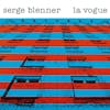 Album artwork for La Vogue by Serge Blenner 