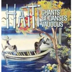 Album artwork for Haiti - Chants Et Danses Vaudoux by Various