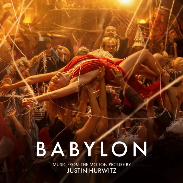 Album artwork for Babylon (Music From The Motion Picture) by Justin Hurwitz