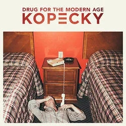 Album artwork for Drug For the Modern Age by Kopecky