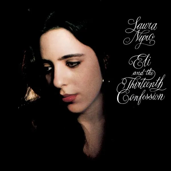 Album artwork for Eli & the Thirteenth Confession by Laura Nyro