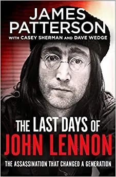 Album artwork for The Last Days of John Lennon. by James Patterson