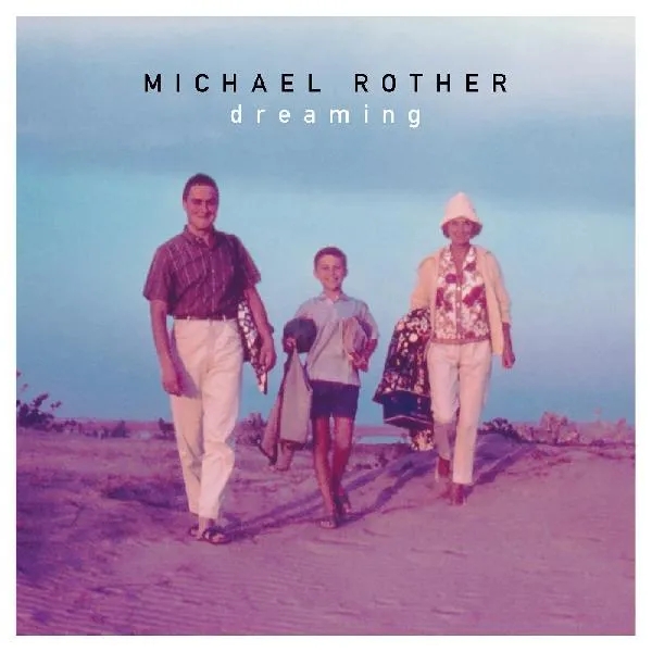 Album artwork for Dreaming by Michael Rother