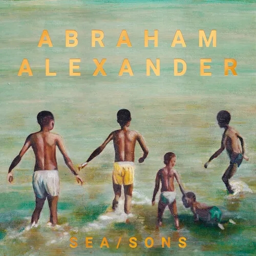 Album artwork for Sea/Sons by Abraham Alexander