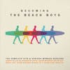 Album artwork for Becoming the Beach Boys - The Complete Hite and Dorinda Morgan Sessions by The Beach Boys