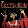 Album artwork for Coming Home: The Early Classics by The Staple Singers