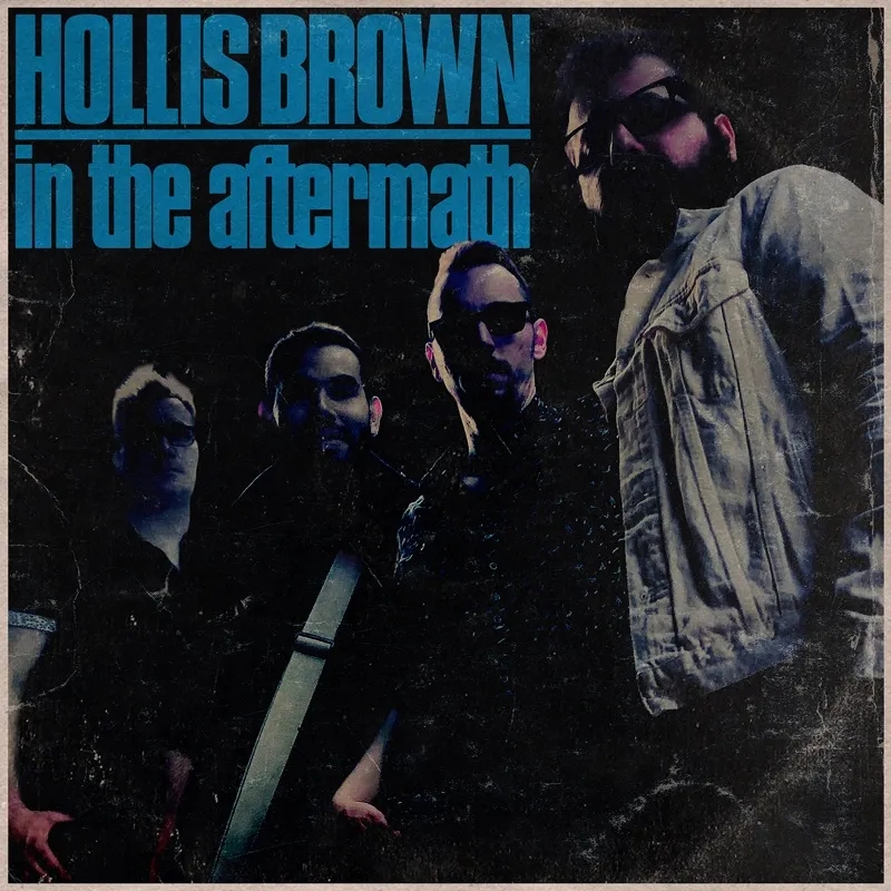 Album artwork for In The Aftermath by Hollis Brown