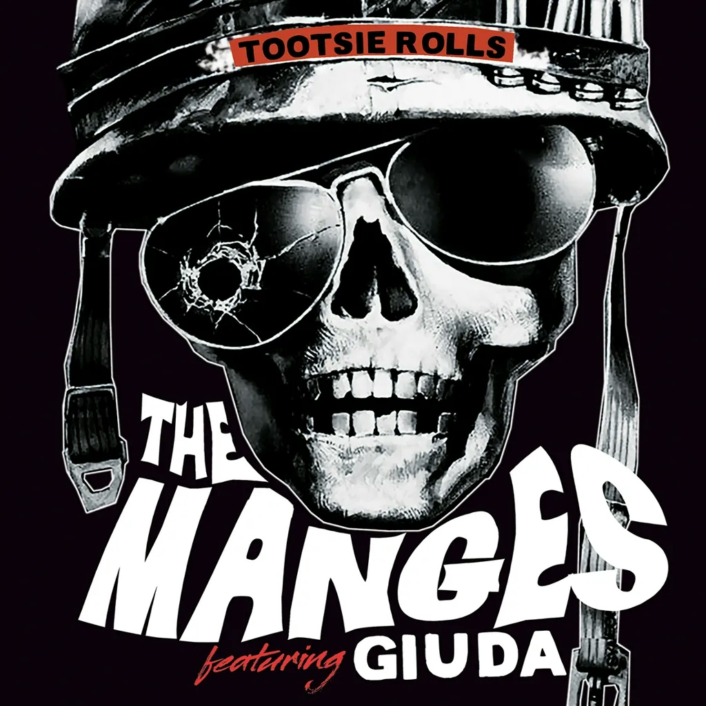 Album artwork for Tootsie Rolls by The Manges featuring Giuda