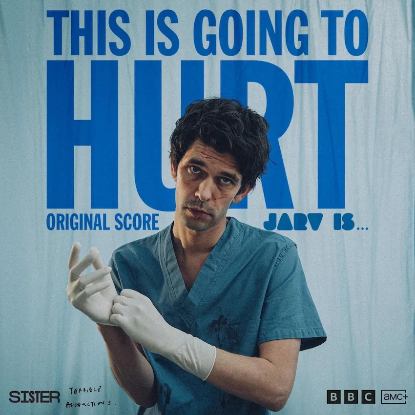 Album artwork for This Is Going To Hurt (Original Score) by JARV IS... 