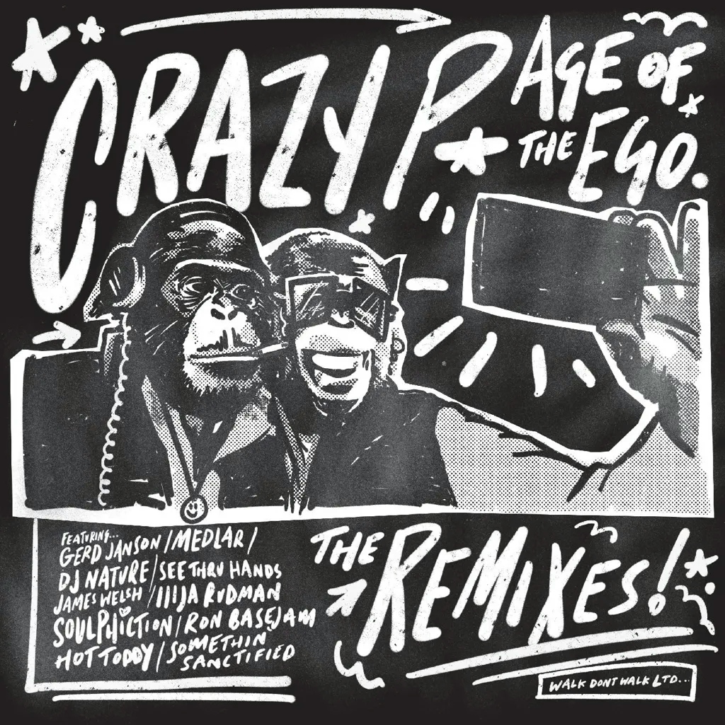 Album artwork for Age Of The Ego (Remixes) by Crazy P