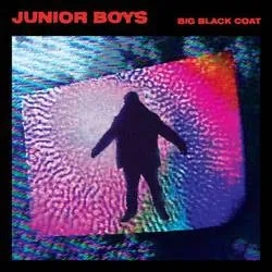 Album artwork for Big Black Coat by Junior Boys