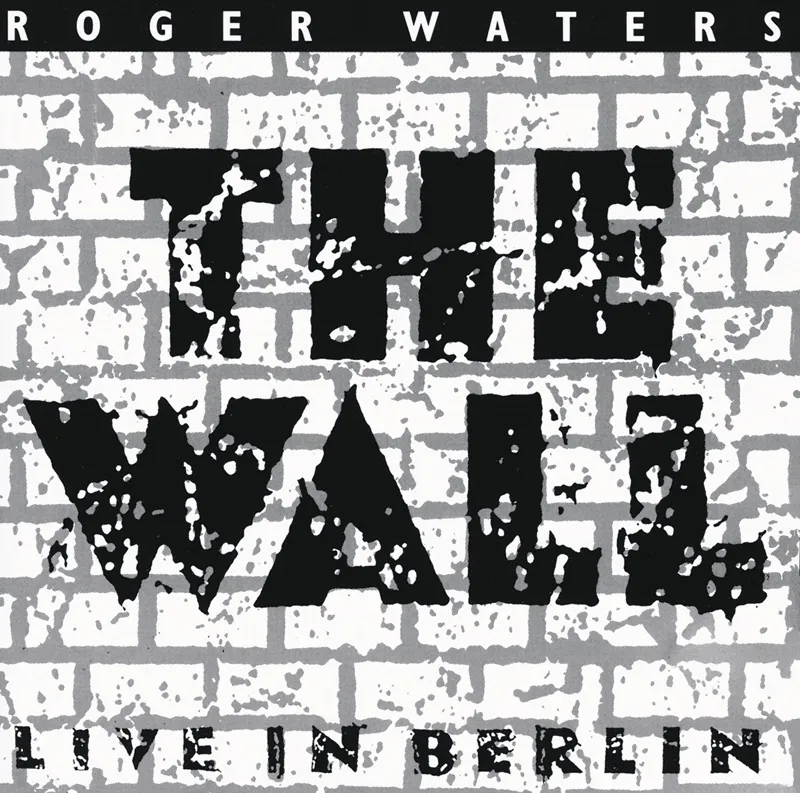 Album artwork for The Wall: Live in Berlin by Roger Waters