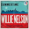 Album artwork for Summertime by Willie Nelson