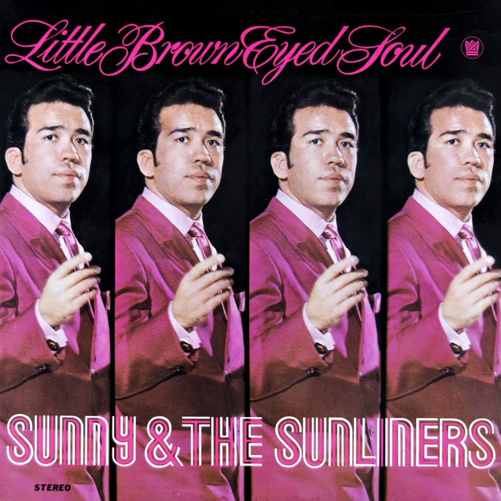Album artwork for Little Brown Eyed Soul by Sunny and The Sunliners