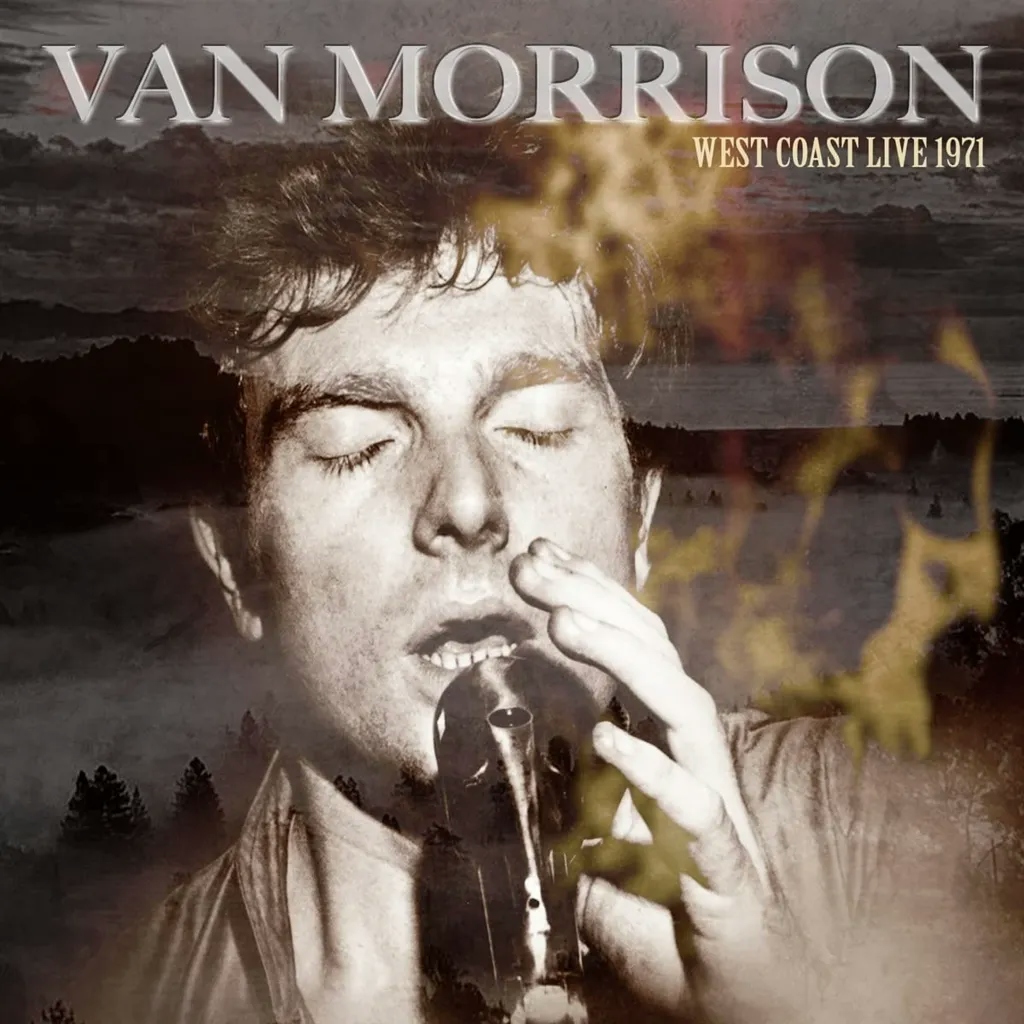 Album artwork for West Coast Live 1971 by Van Morrison