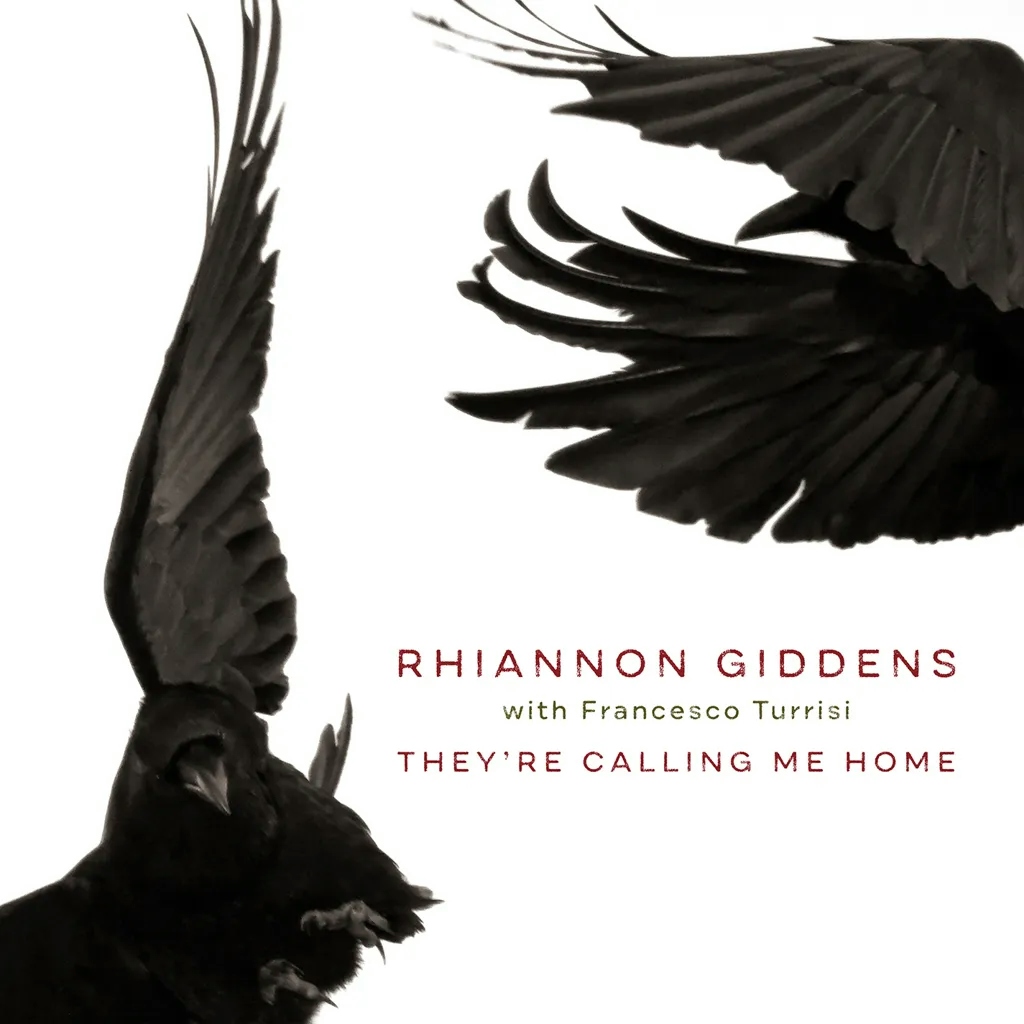 Album artwork for They're Calling Me Home by Rhiannon Giddens
