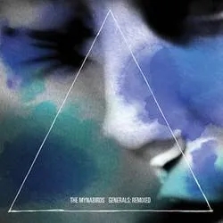 Album artwork for Generals - Remixed by The Mynabirds