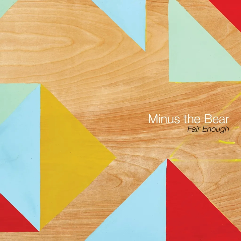 Album artwork for Fair  Enough by Minus The Bear