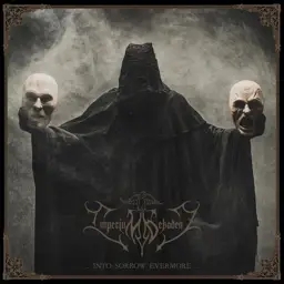Album artwork for Into Sorrow Evermore by Imperium Dekadenz