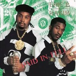 Album artwork for Paid In Full by Eric B and Rakim