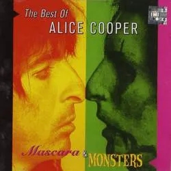Album artwork for Mascara & Monsters - The Best Of Alice Cooper by Alice Cooper