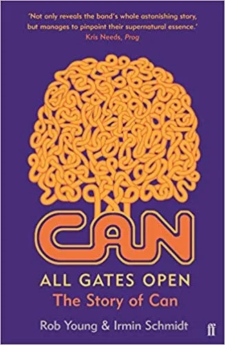 Album artwork for All Gates Open: The Story of Can by Irmin Schmidt