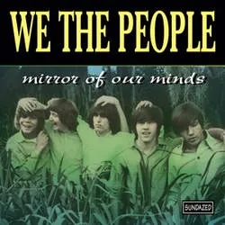 Album artwork for Mirror Of Our Minds by We The People