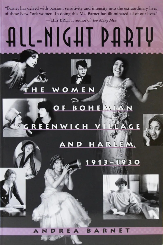 Album artwork for All-Night Party: The Women of Bohemian Greenwich Village and Harlem, 1913-1930 by Andrea Barnet