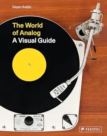 Album artwork for The World of Analog: A Visual Guide by Deyan Sudjic