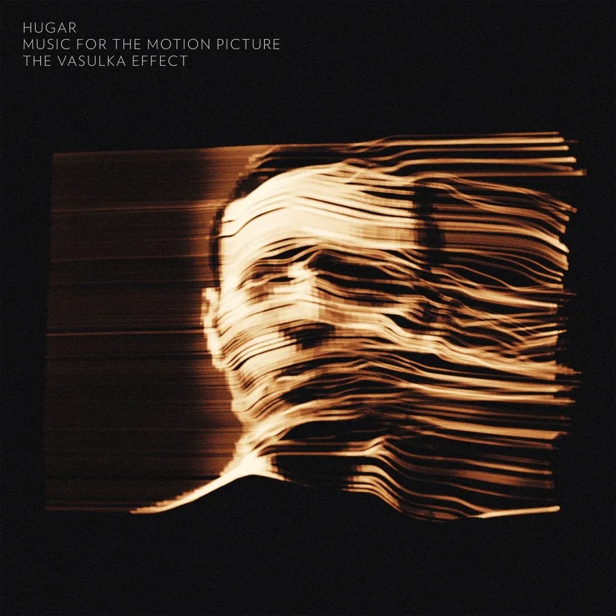 Album artwork for The Vasulka Effect - Original Soundtrack by Hugar