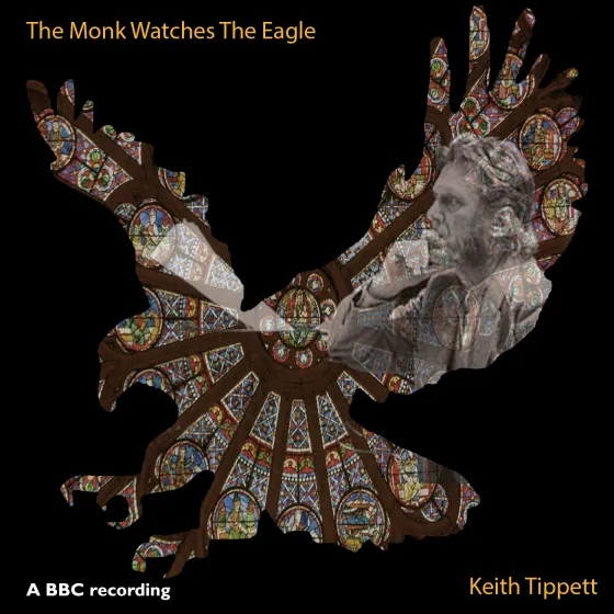 Album artwork for The Monk Watches The Eagle by Keith Tippett