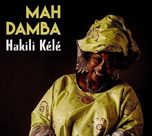 Album artwork for Hakili Kele by Mah Damba
