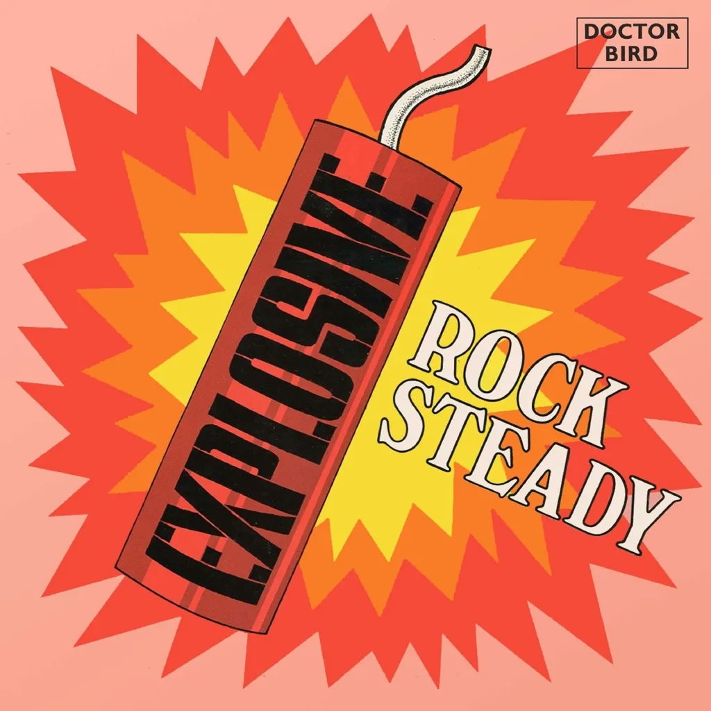 Album artwork for Explosive Rock Steady by Various