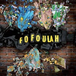 Album artwork for Fofoulah by Fofoulah