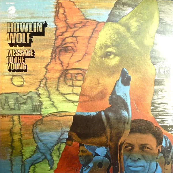Album artwork for Message To The Young by Howlin' Wolf